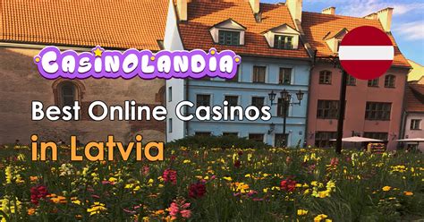 labāko ārzemju casino latvia